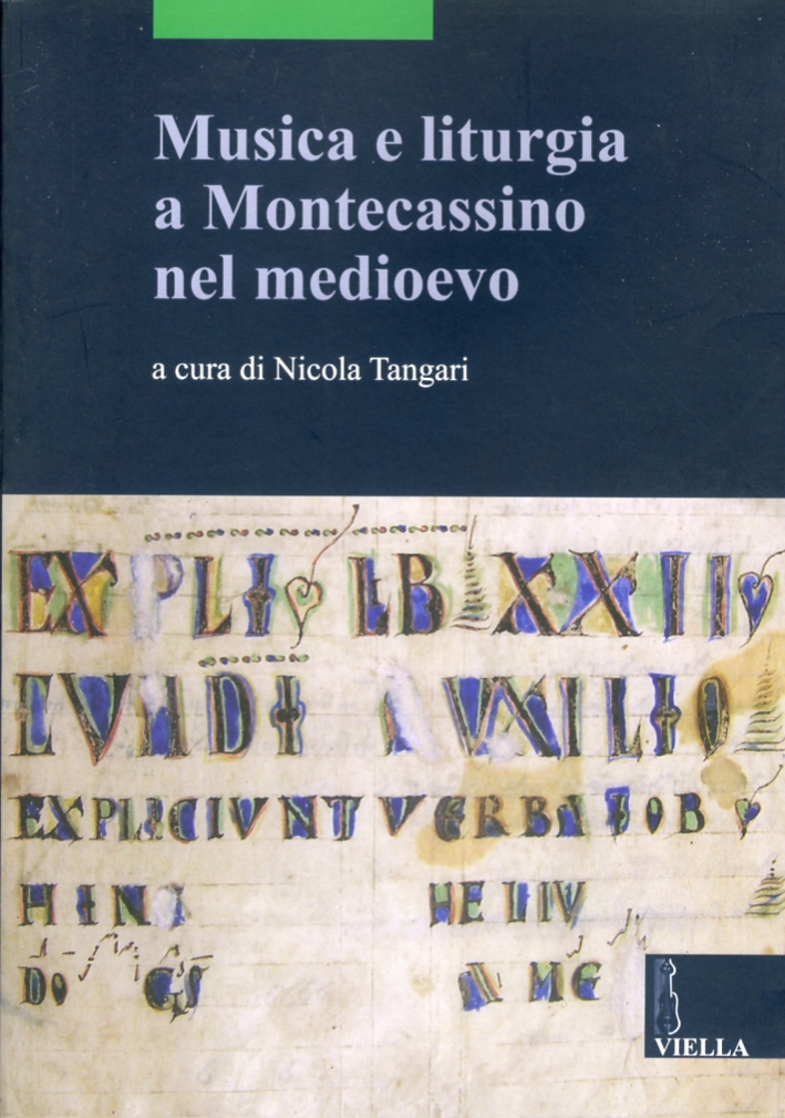 Musica e liturgia a Montecassino nel Medioevo