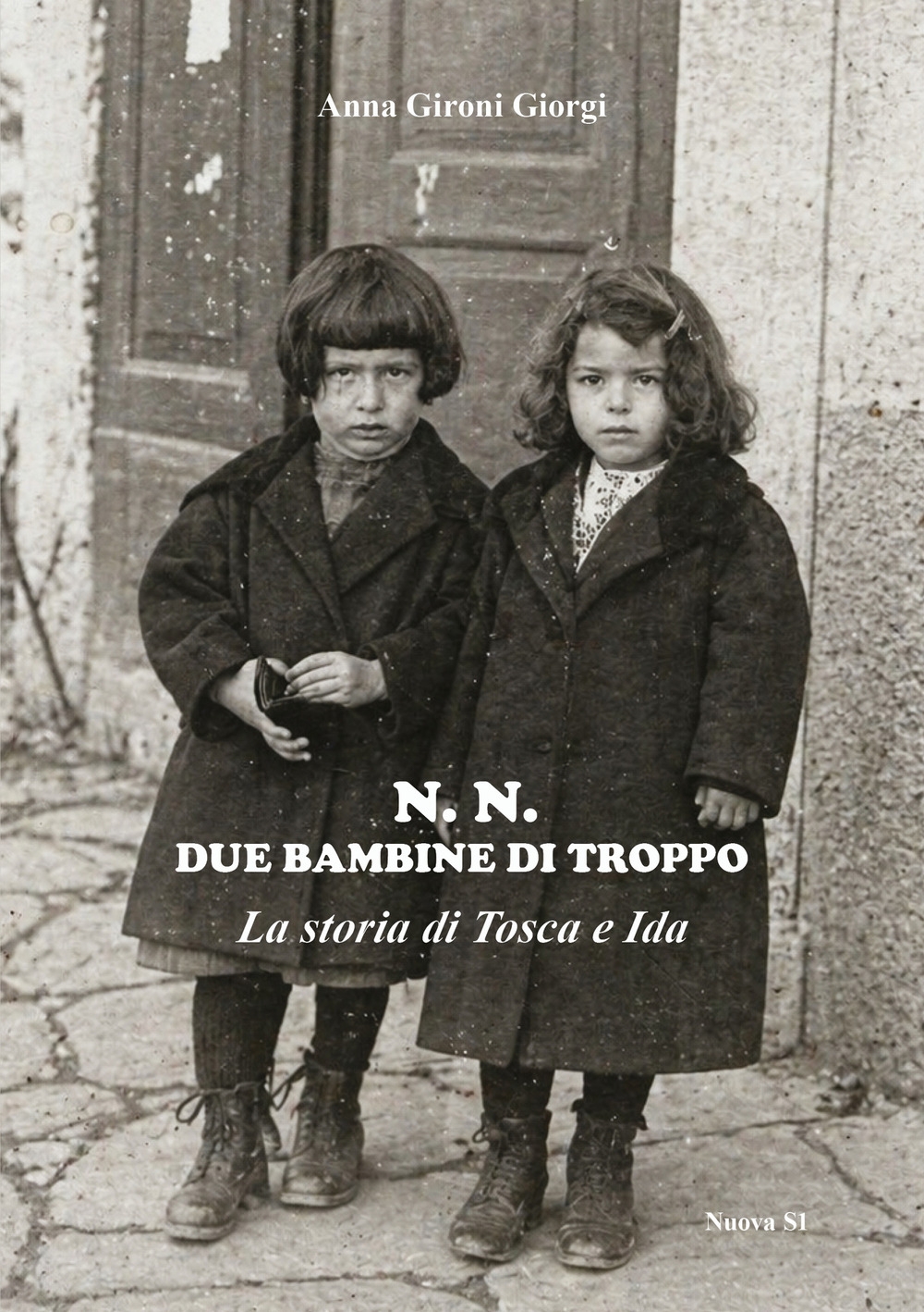 N. N. Due bambine di troppo. La storia di Tosca …
