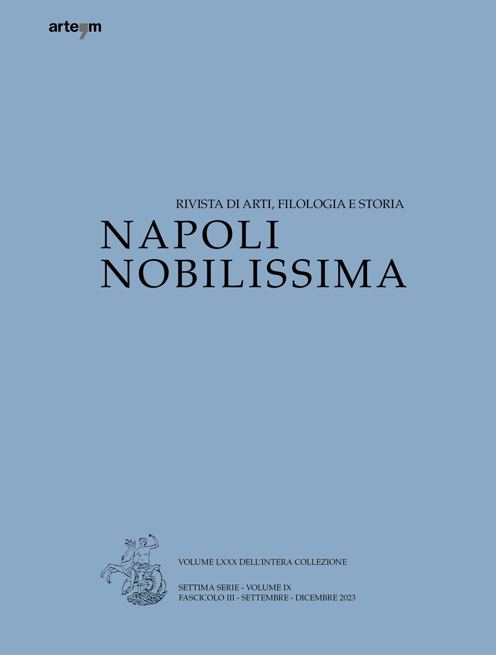 Napoli Nobilissima. Rivista di arti, filologia e storia. Settima serie …