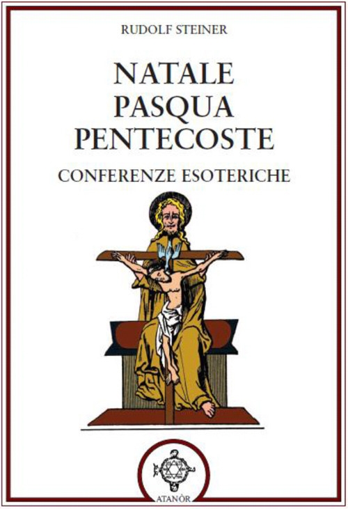 Natale Pasqua Pentecoste