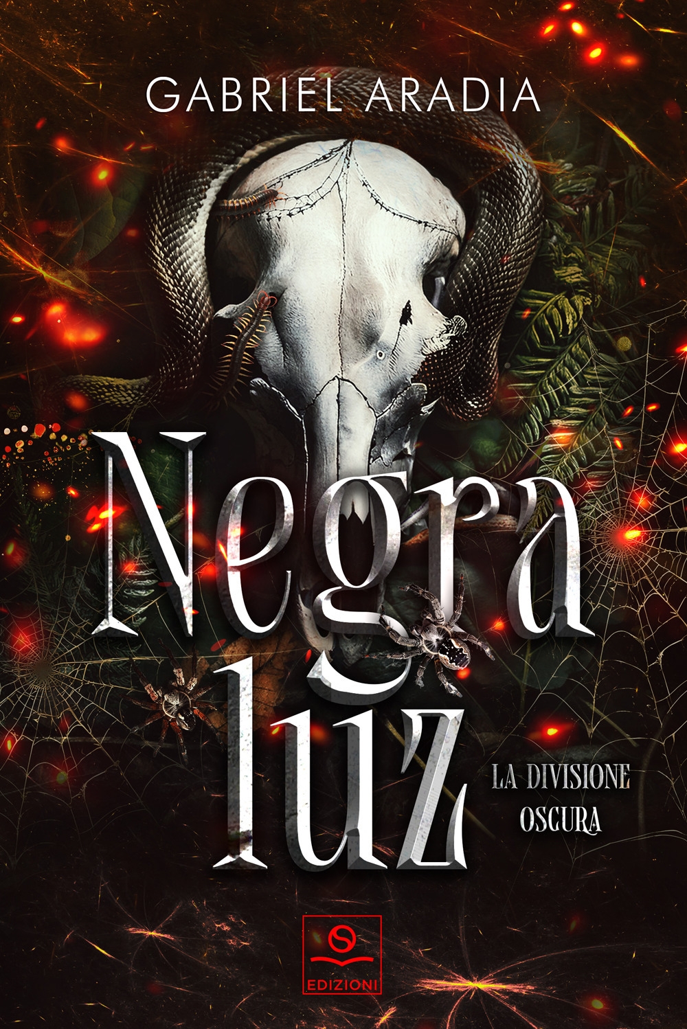 Negra Luz. La divisione oscura