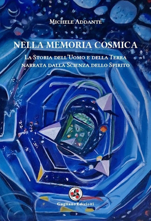 Nella Memoria Cosmica. La Storia dell'Uomo e della Terra narrata …