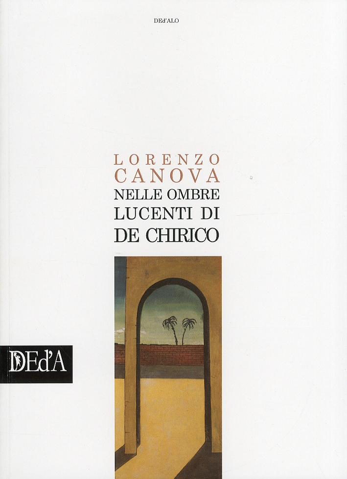 Nelle ombre lucenti di De Chirico