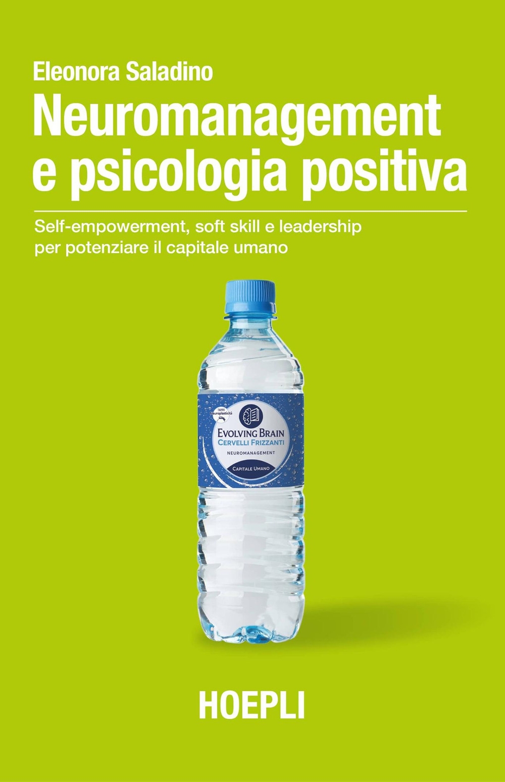 Neuromanagement e psicologia positiva