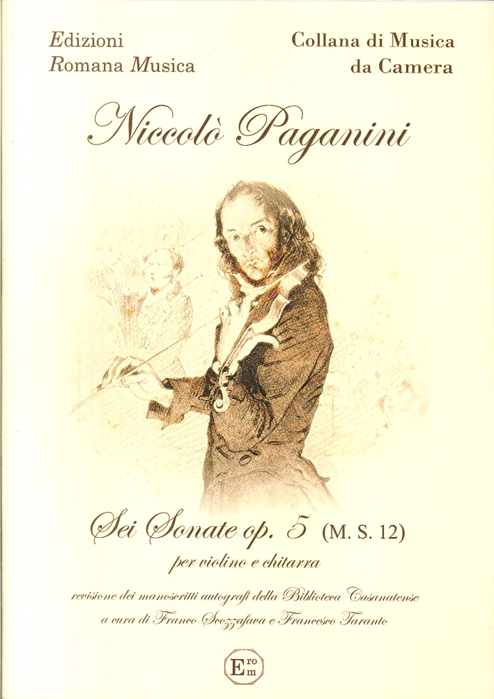 Niccolò Paganini. Sei Sonate Op.5 (M.s.12). per Violino e Chitarra. …