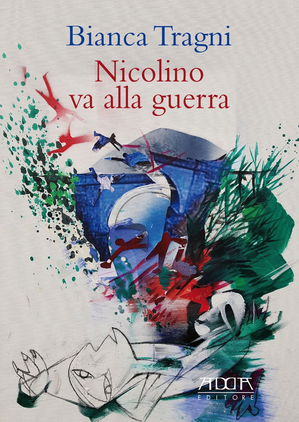 Nicolino Va alla Guerra. Il Romanzo di un Giovane Agricoltore …
