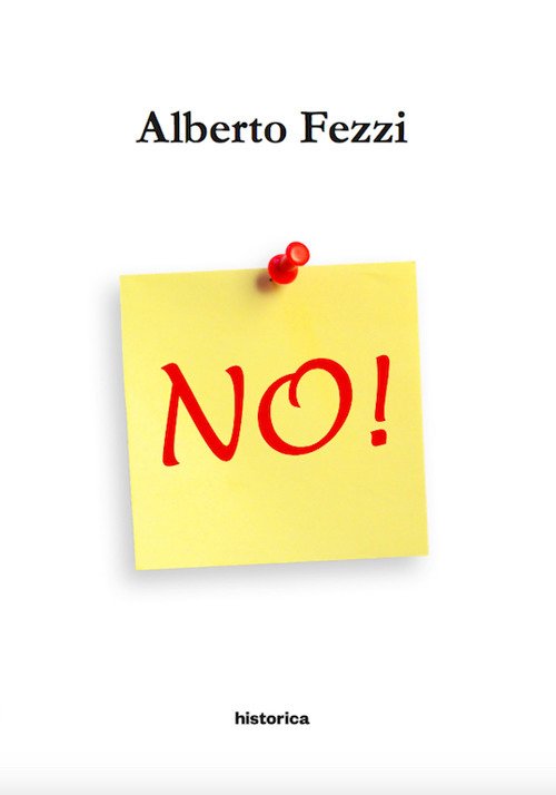 No!, Cesena, Historica, 2017