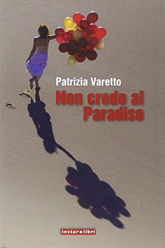 Non credo al paradiso