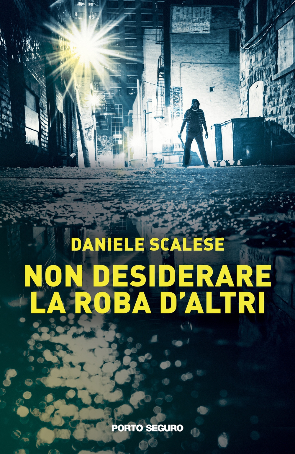 Non Desiderare la Roba d'Altri