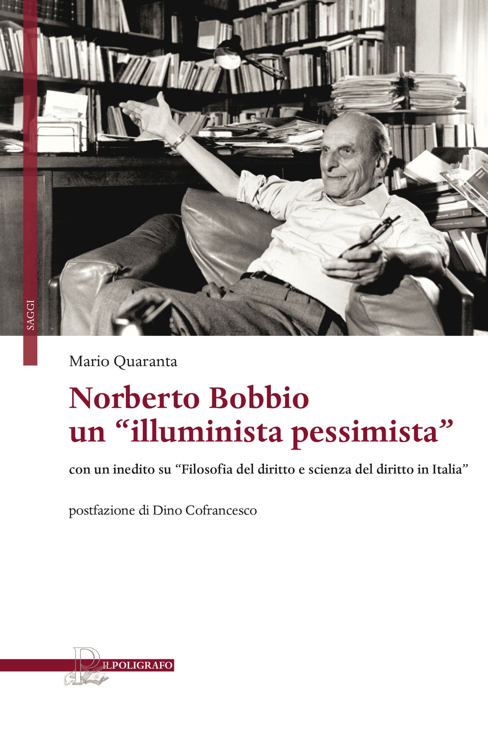 Norberto Bobbio: un «illuminista pessimista». Con un inedito su «Filosofia …