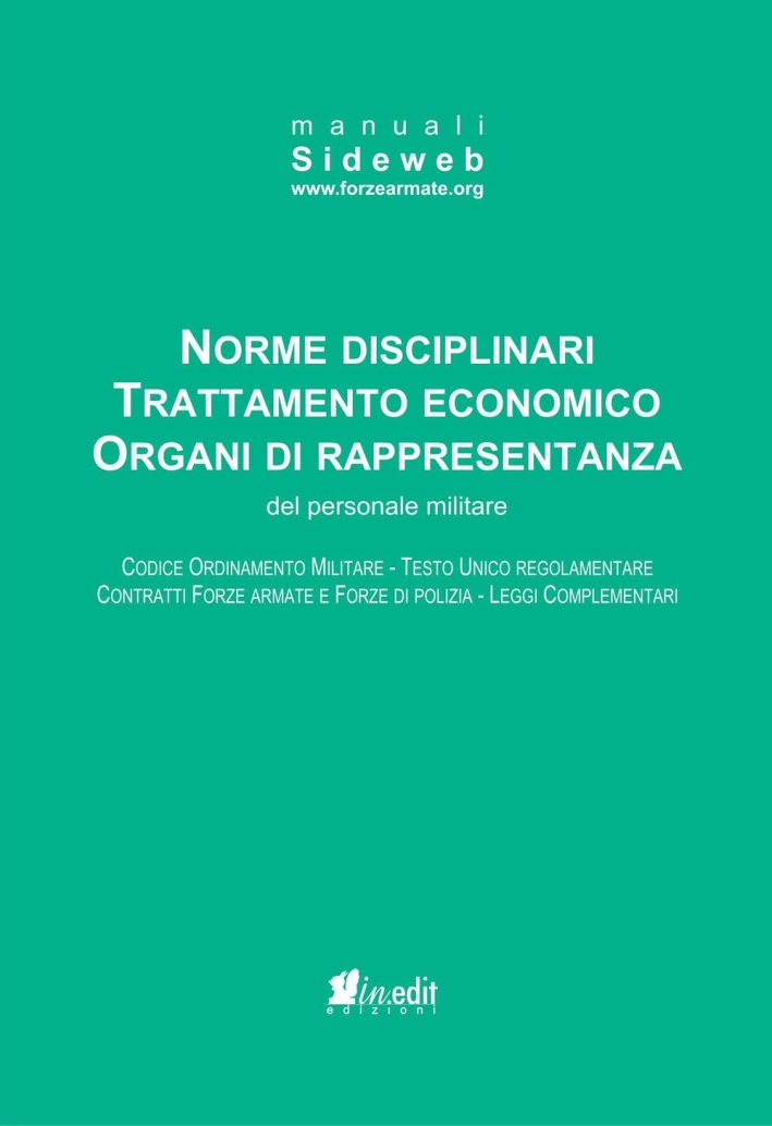 Norme disciplinari trattamento economico organi di rappresentanza del personale militare, …
