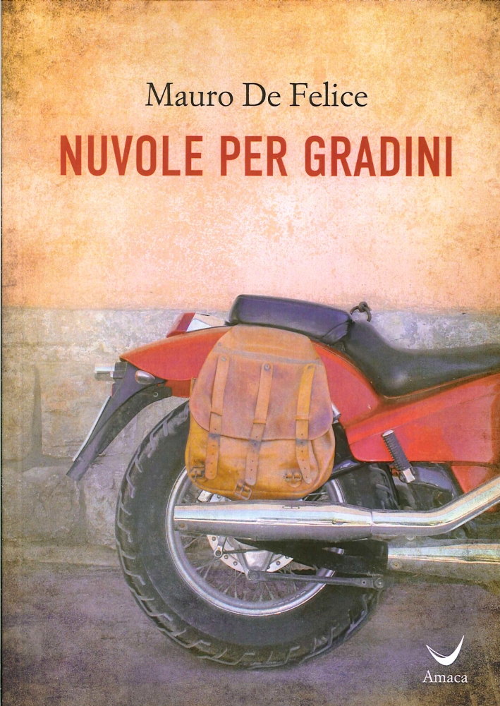 Nuvole per gradini, Oppido Lucano, Amaca Editrice, 2014