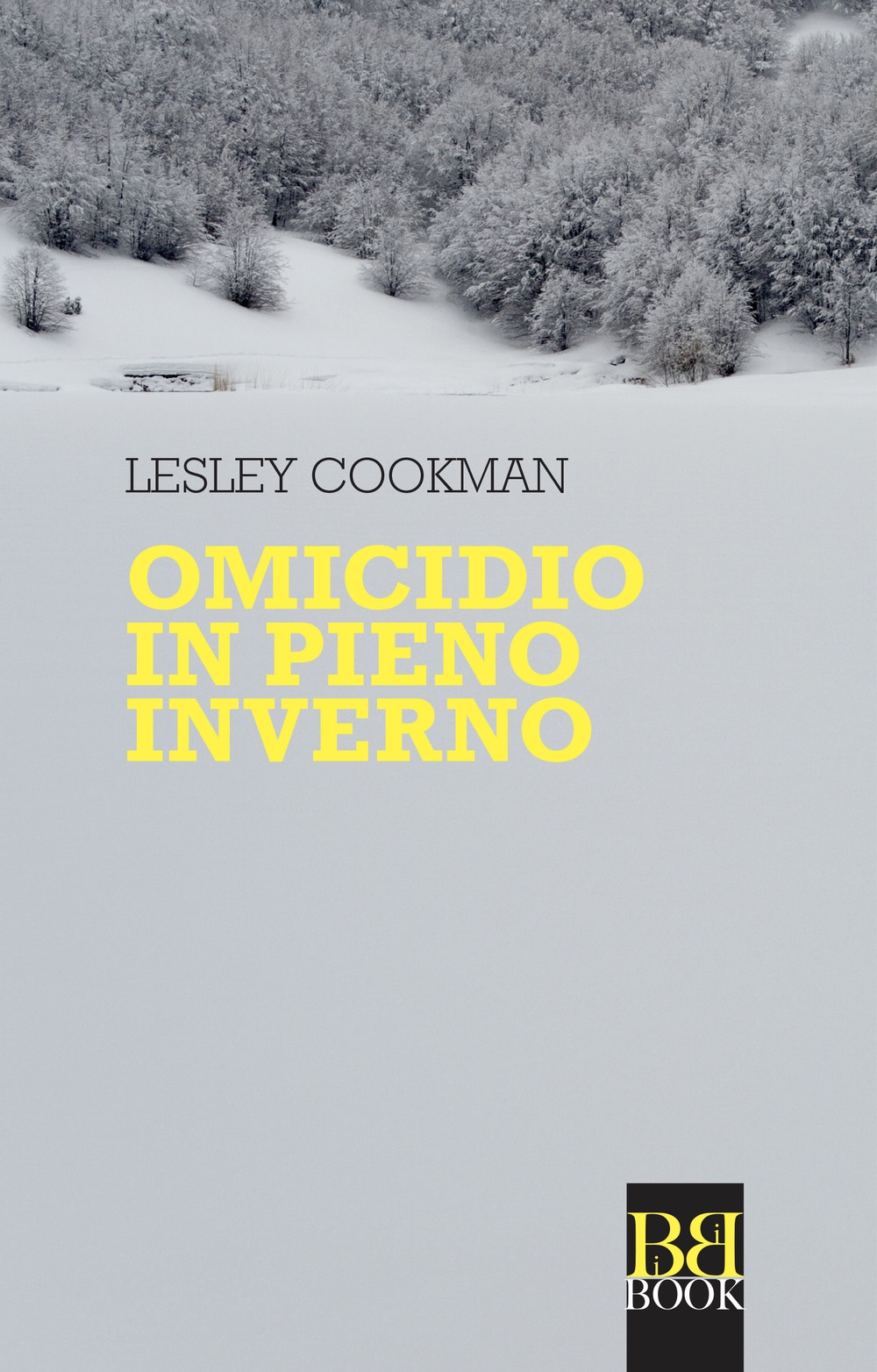 Omicidio in pieno inverno, Salsomaggiore Terme, Bibi Book, 2018