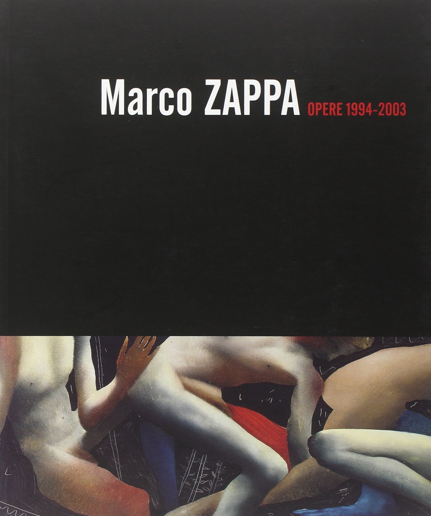 Opere 1994-2003, Manduria, Barbieri Editore, 2004