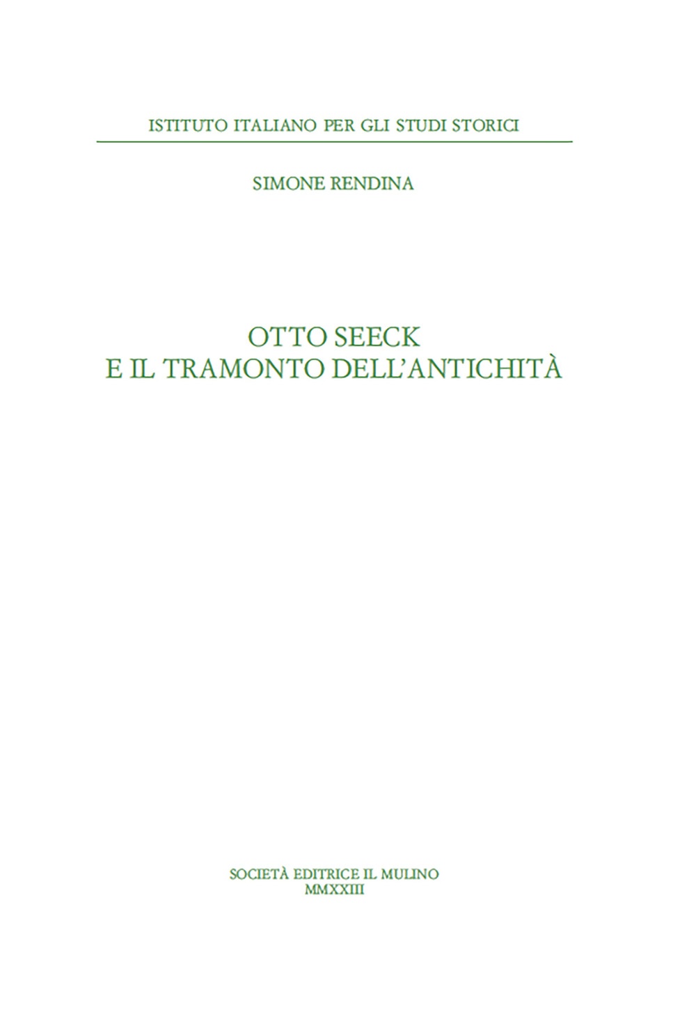 Otto Seeck e il tramonto dell'antichità