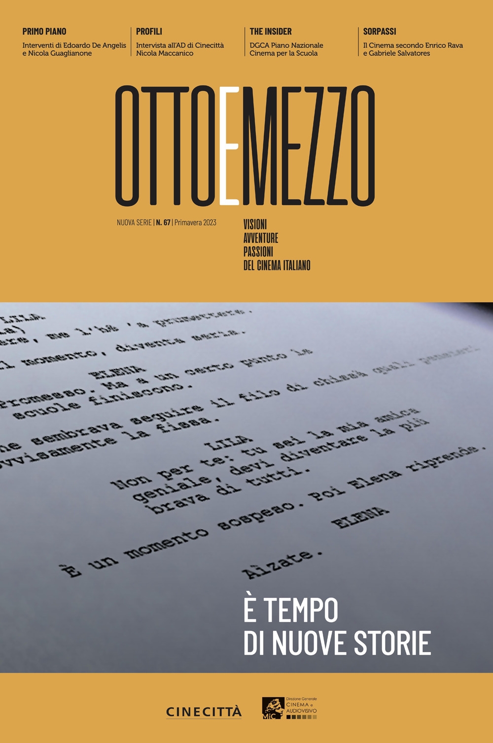 Ottoemezzo (2023). Vol. 67: Visioni, avventure e passioni del cinema …