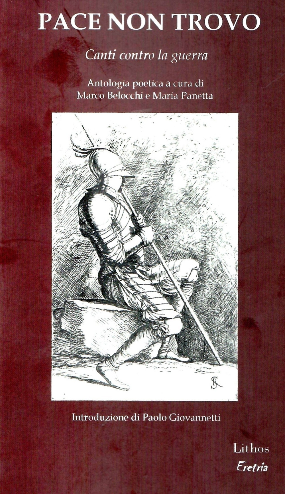 Pace non trovo. Canti contro la guerra