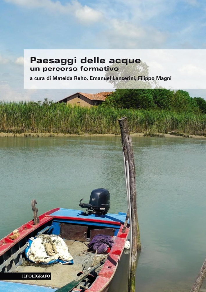 Paesaggi delle Acque. Un Percorso Formativo
