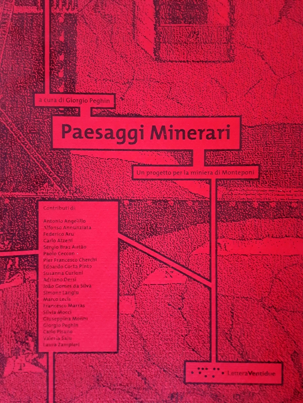 Paesaggi Minerari. Un progetto per la miniera di Monteponi, Siracusa, …