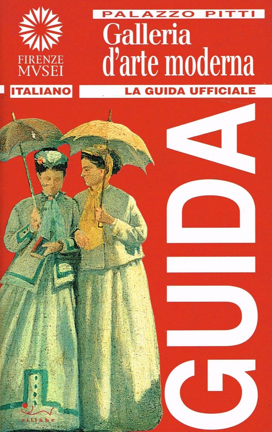 Palazzo Pitti. Galleria d'arte moderna. La guida ufficiale