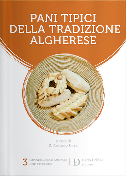 Pani tipici della tradizione algherese. Una cultura da troppo tempo …