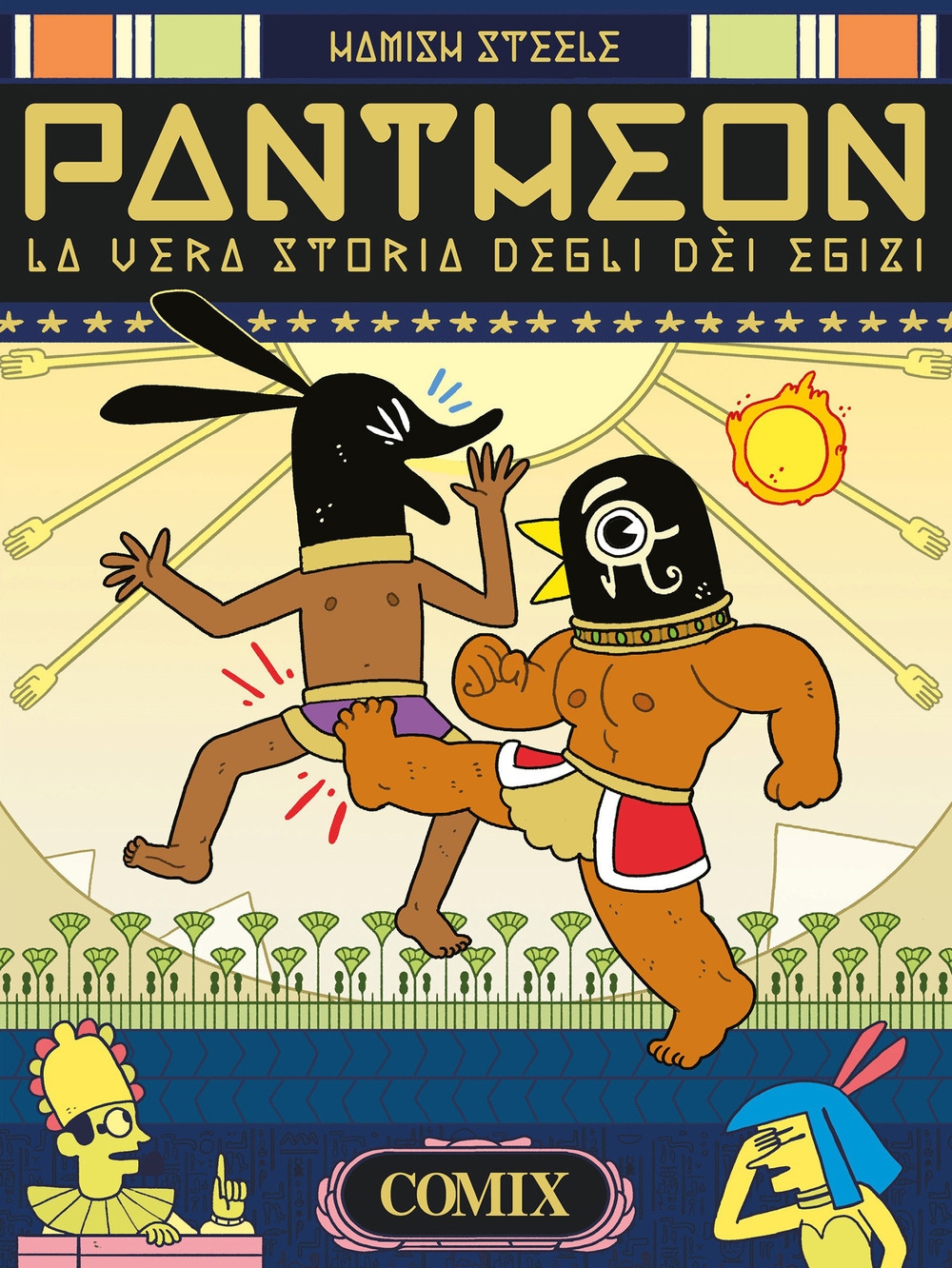 Pantheon. La vera storia degli dei Egizi