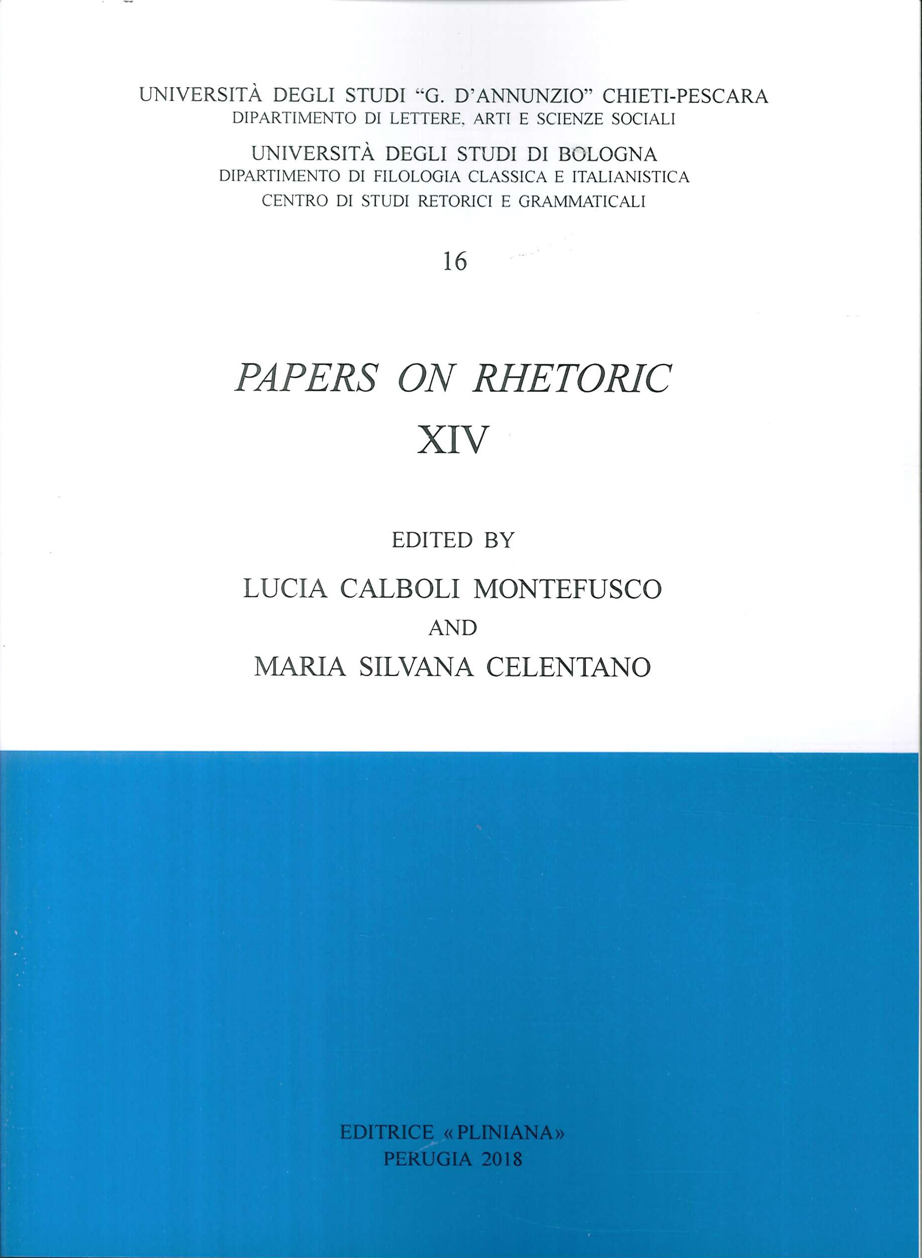 Papers On Rhetoric. XIV., Selci di San Giustino, Pliniana, 2018