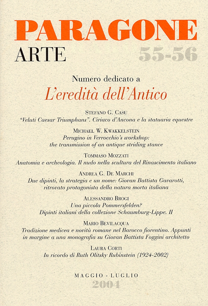 Paragone Arte. L'Eredità dell'Antico. Terza Serie. 05/07 2004. 55-56, Firenze, …