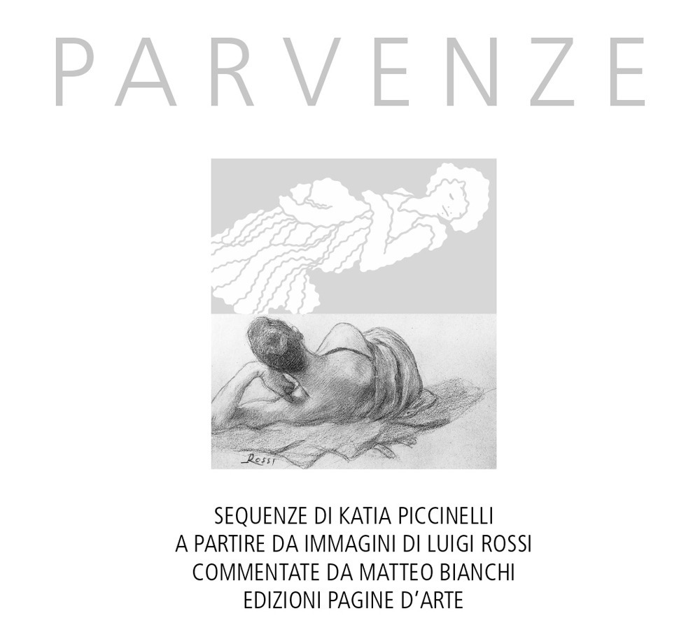 Parvenze. Sequenze di Katia Piccinelli a partire da immagini di …