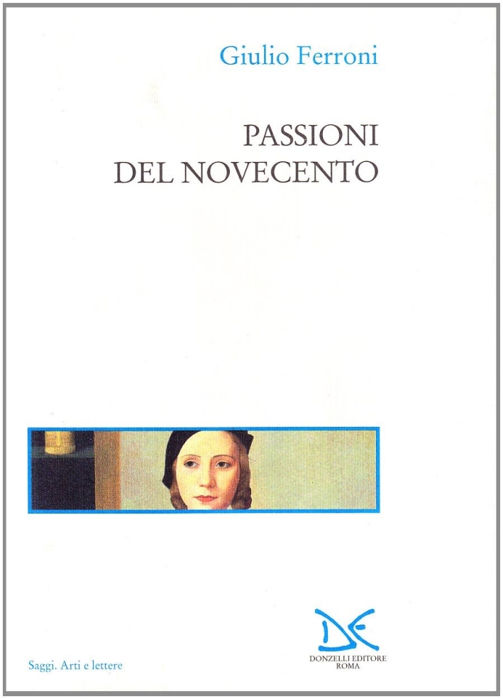 Passioni del Novecento