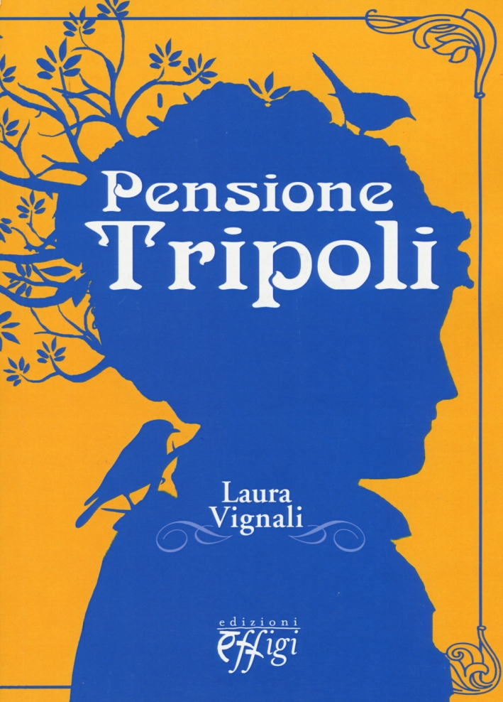 Pensione Tripoli, Arcidosso, C&P Adver Effigi, 2015