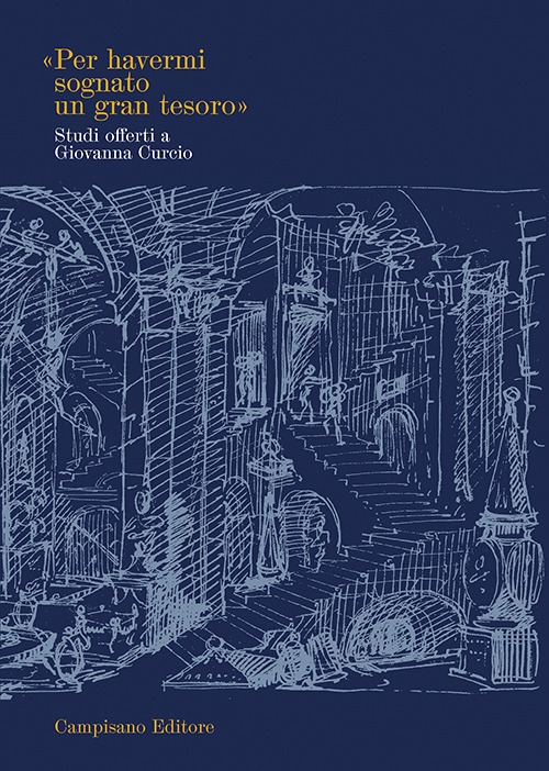 «Per havermi sognato un gran tesoro». Studi offerti a Giovanna …
