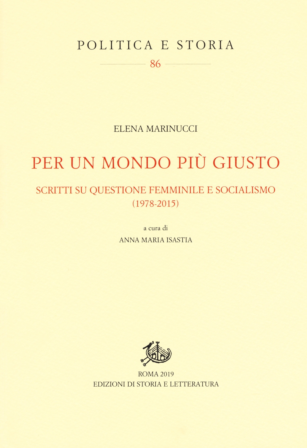 Per un mondo più giusto. Scritti su questione femminile e …