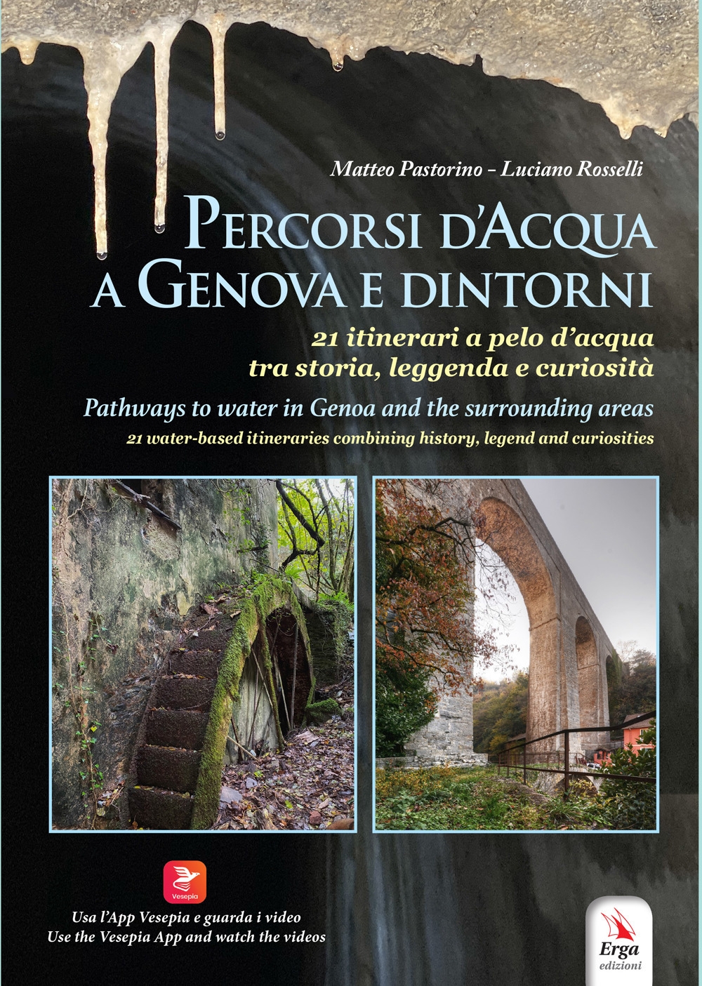 Percorsi d'acqua a Genova e dintorni-Pathways to water in Genoa …