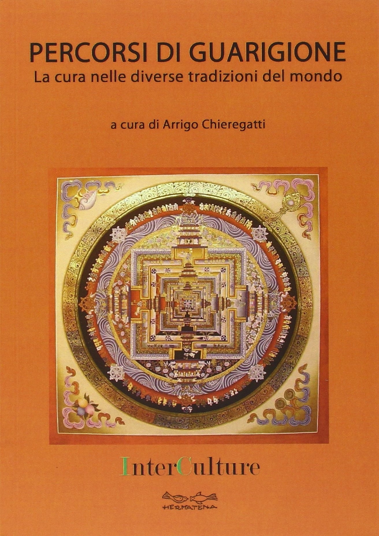 Percorsi di guarigione, Riola, Hermatena, 2014