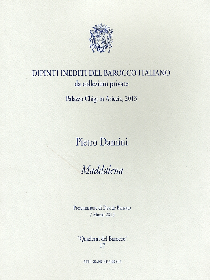Pietro Damini. Maddalena. Dipinti inediti del barocco italiano da collezioni …