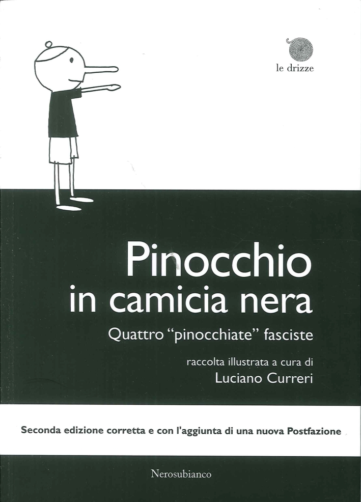 Pinocchio in camicia nera. Quattro "pinocchiate" fasciste