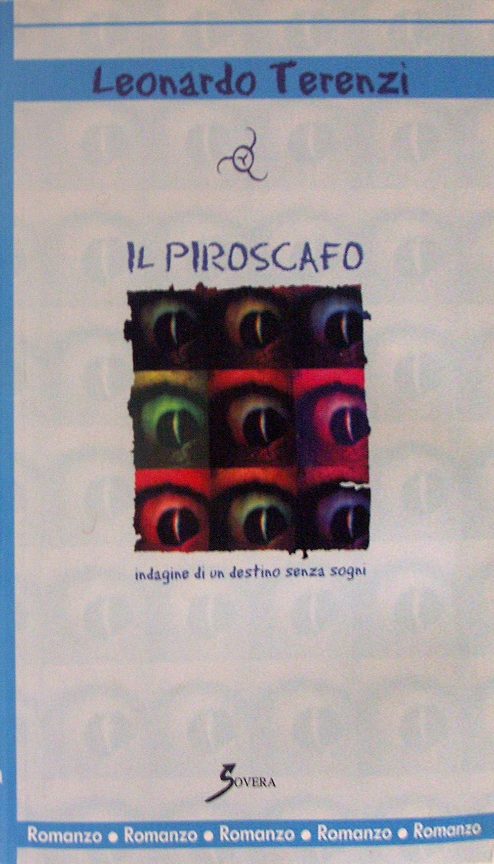 Piroscafo, Roma, Sovera Edizioni, 2003