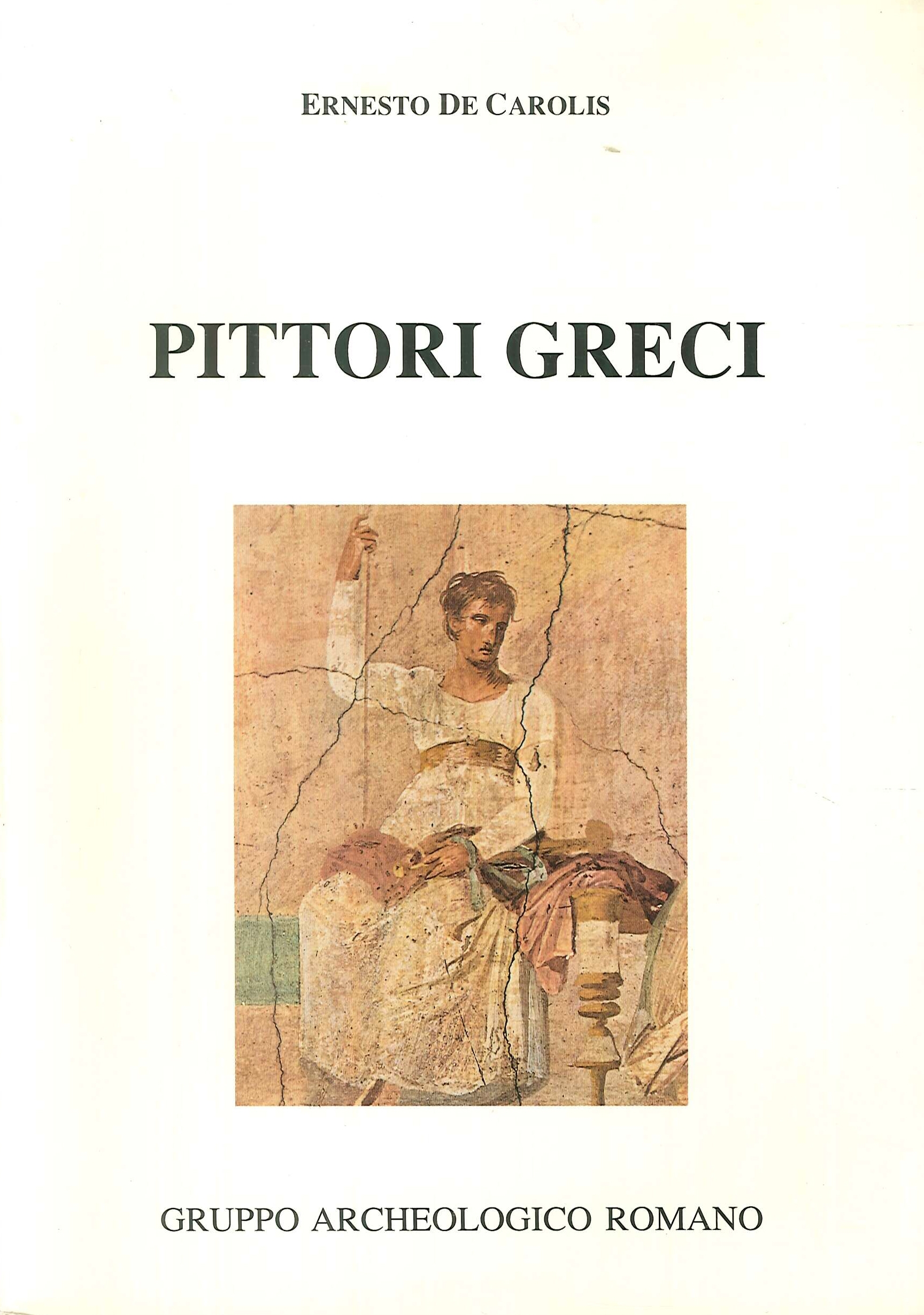 Pittori Greci, Roma, Gruppo Archeologico Romano, 1989