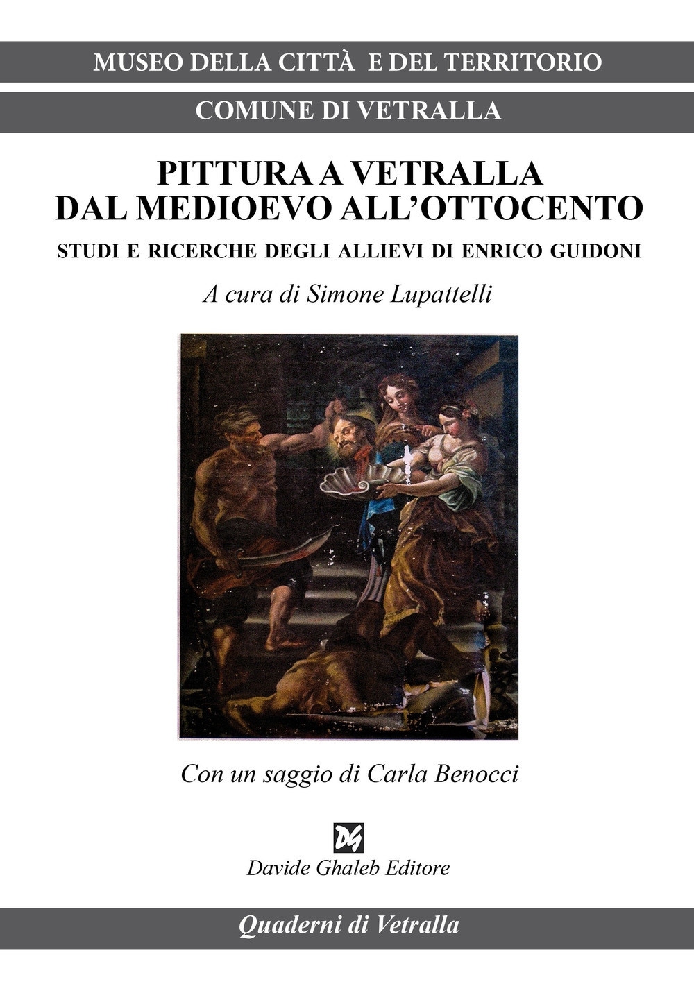 Pittura a Vetralla dal Medioevo all'Ottocento. Studi e ricerche degli …
