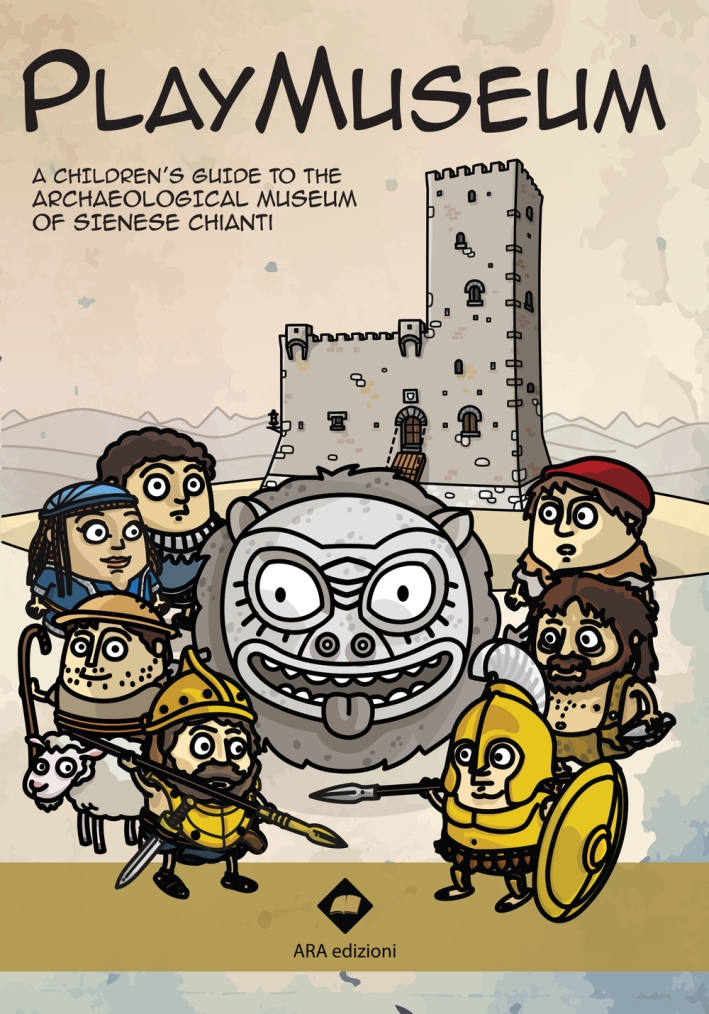 Playmuseum. A children's guide to the archaeological museum of Sienese …