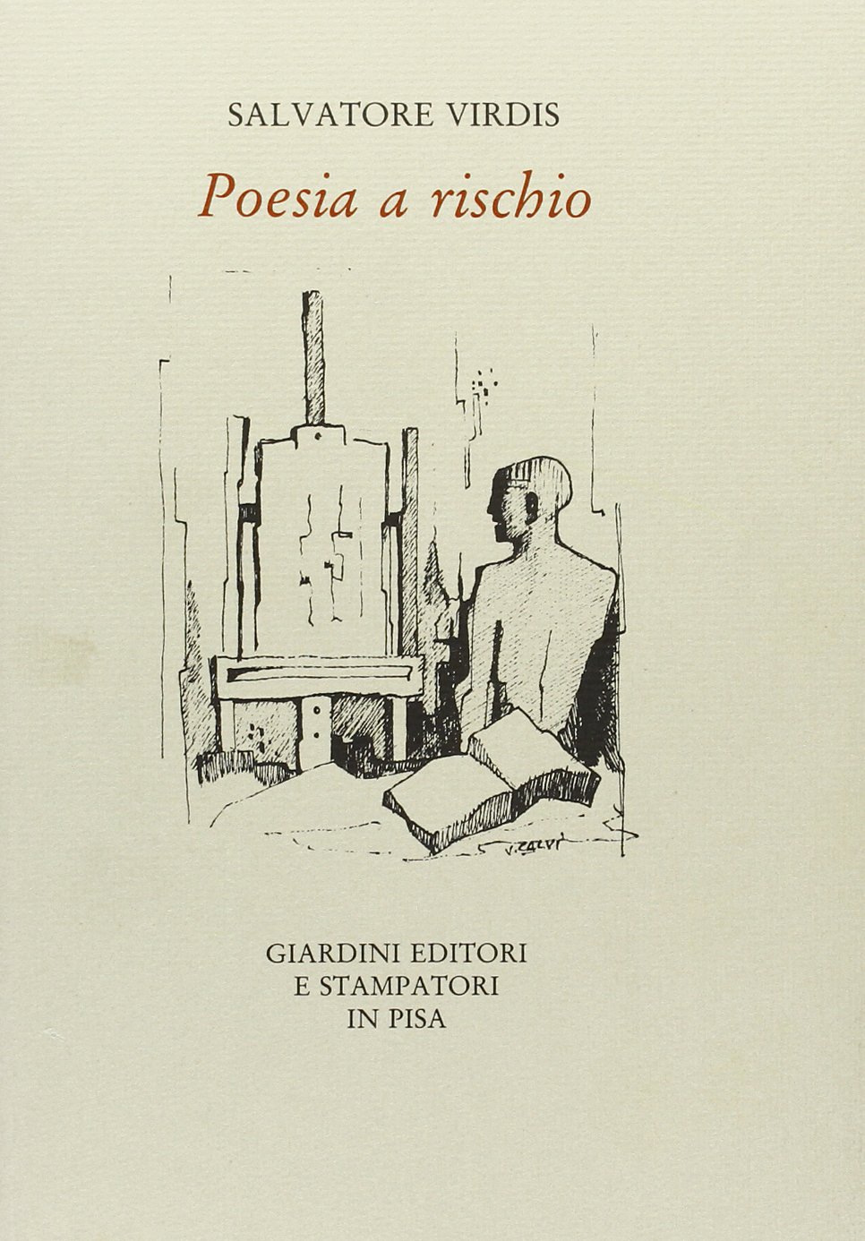 Poesia a rischio, Ghezzano, Giardini, 1988