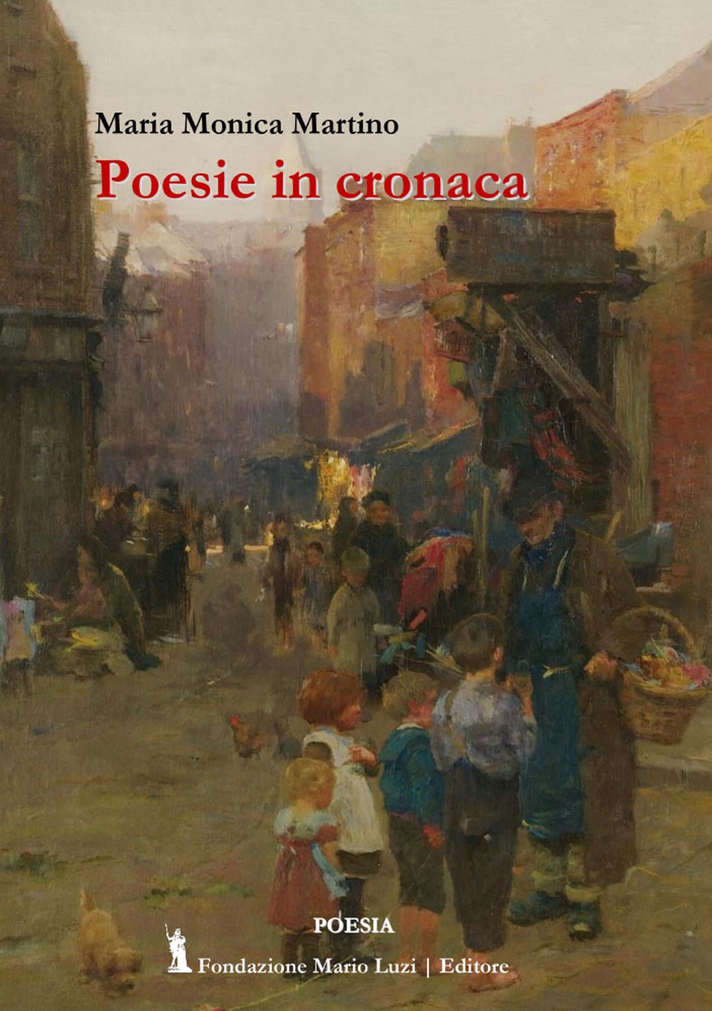 Poesie in cronaca, Roma, Fondazione Mario Luzi, 2023