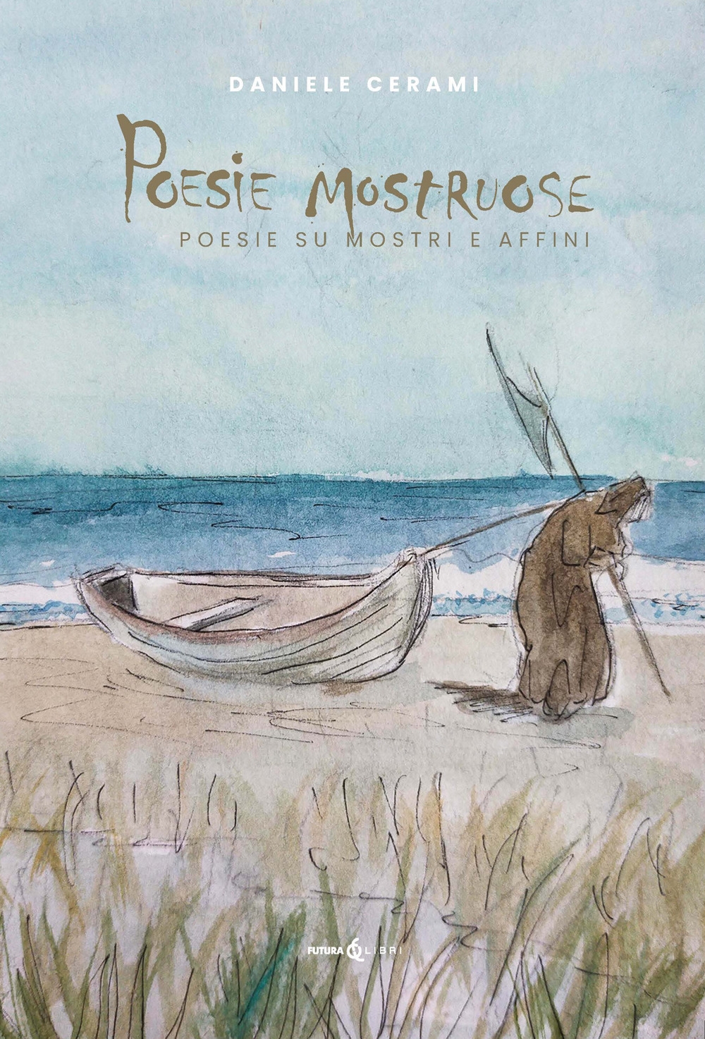 Poesie Mostruose. Poesie Su Mostri e Affini