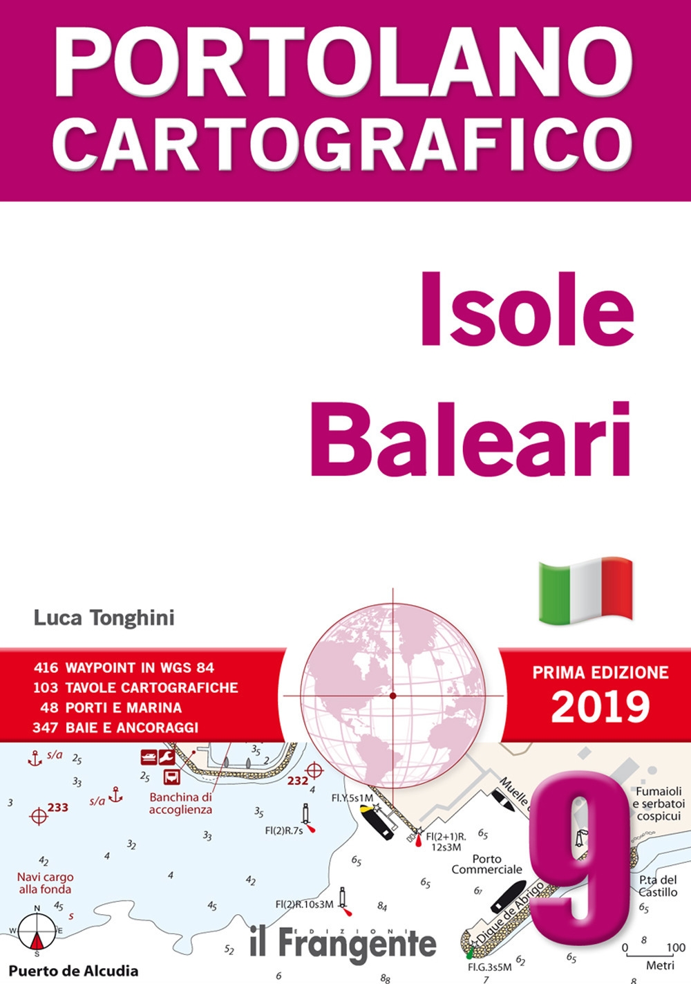 Portolano Cartografico 9. Isole Baleari