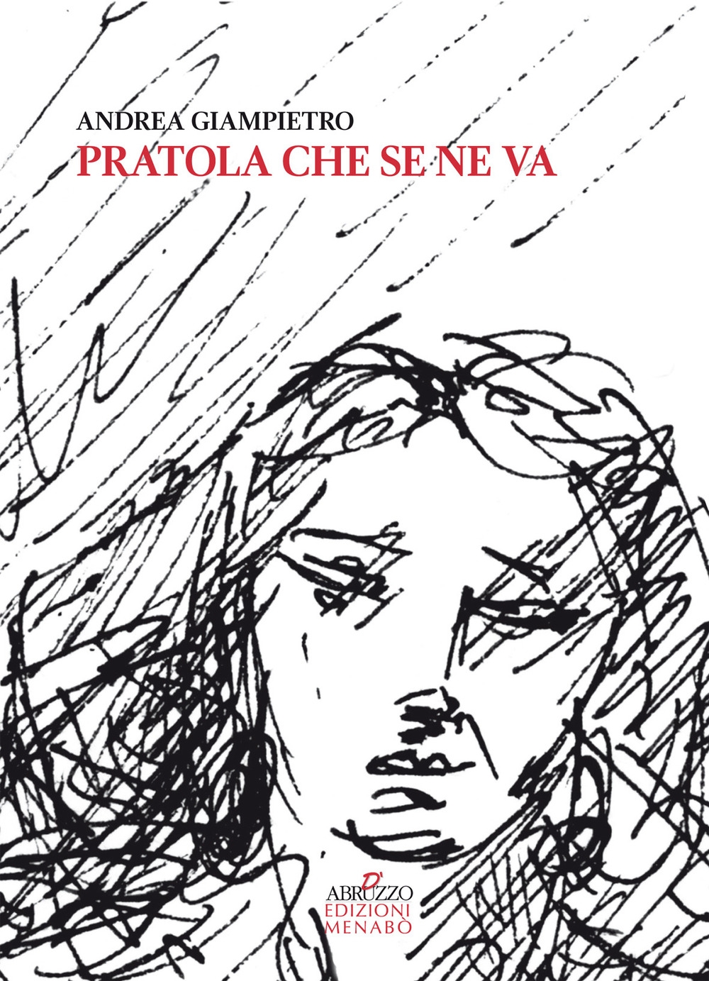 Pratola che se ne va. Storie, tradizioni e personaggi di …