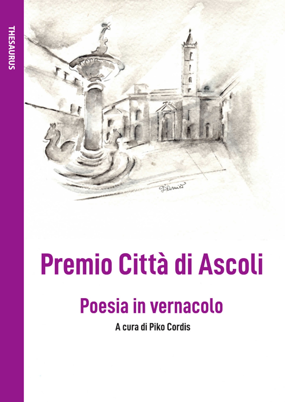 Premio Città di Ascoli. Poesia in vernacolo, Santa Maria Nuova, …