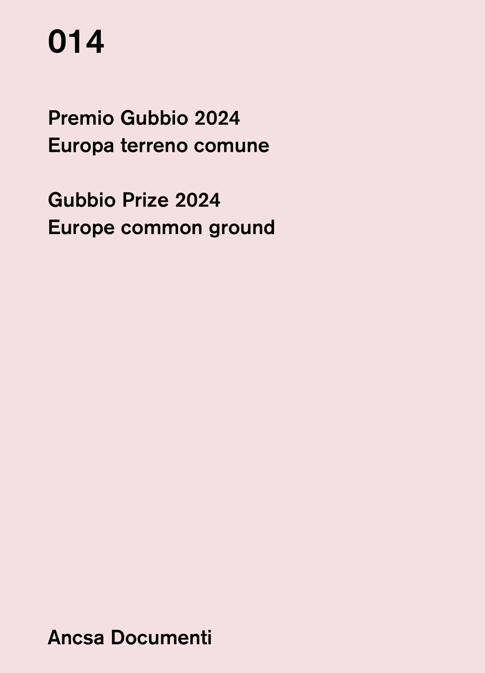 Premio Gubbio 2024. Europa terreno comune. Gubbio Prize 2024. Europe …