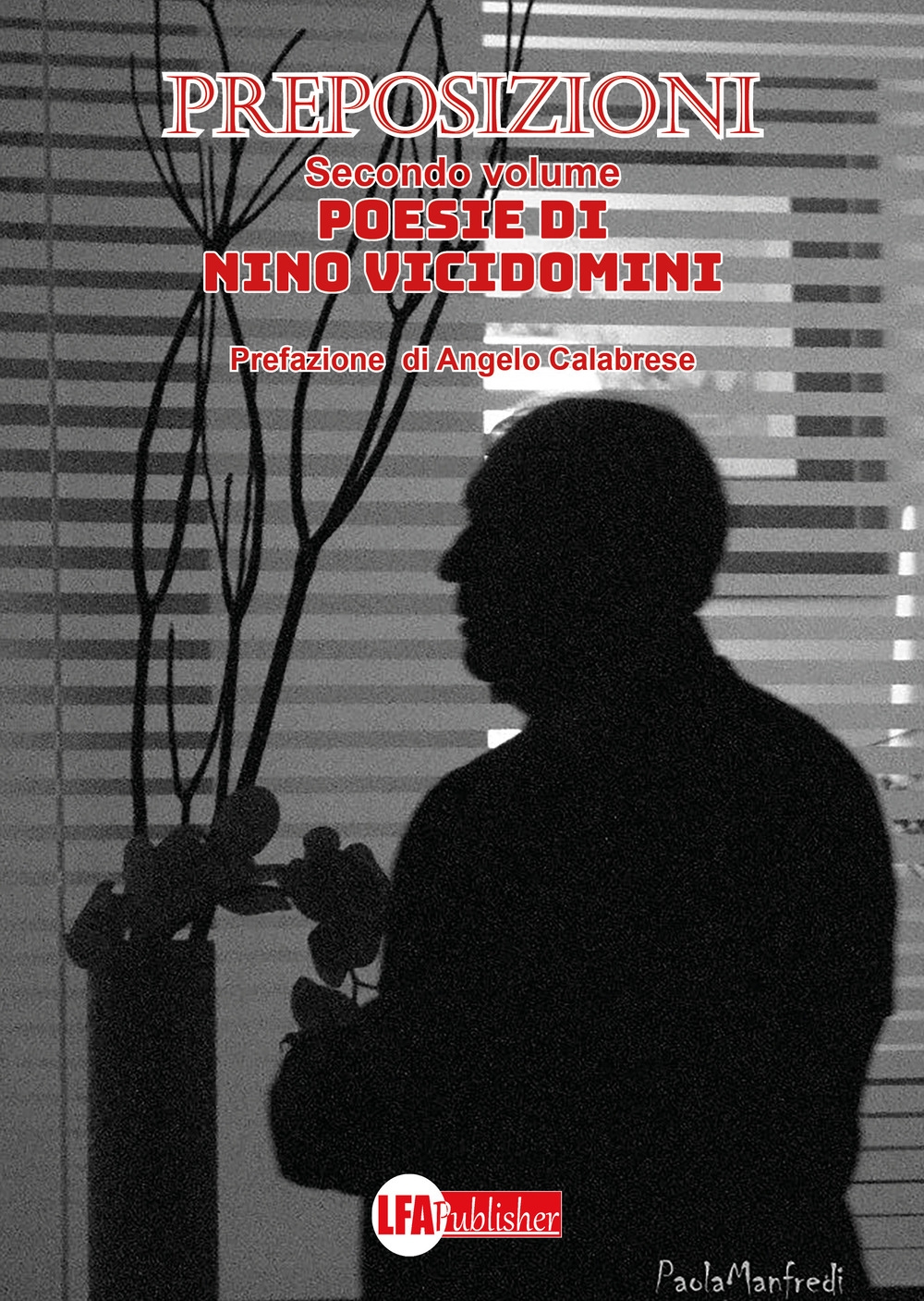 Preposizioni. Vol. 2, Caivano, LFA Publisher, 2022