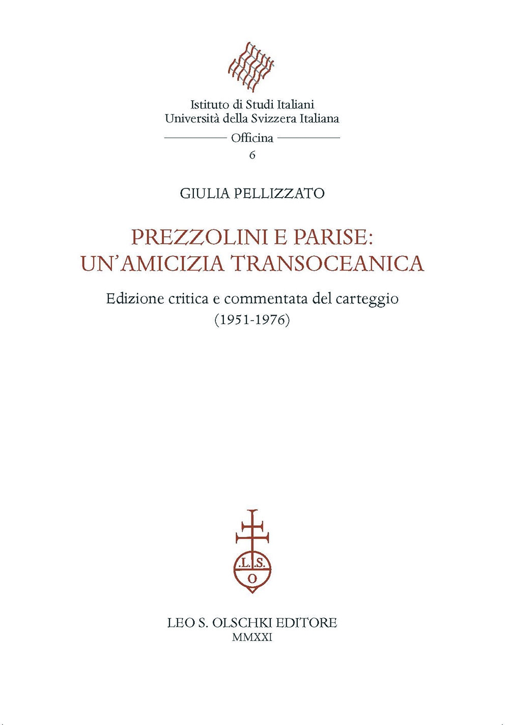 Prezzolini e Parise: un Amicizia Transoceanica.